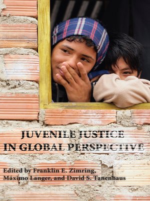 cover image of Juvenile Justice in Global Perspective